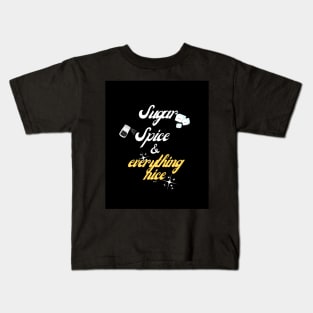 Sugar Spice Kids T-Shirt